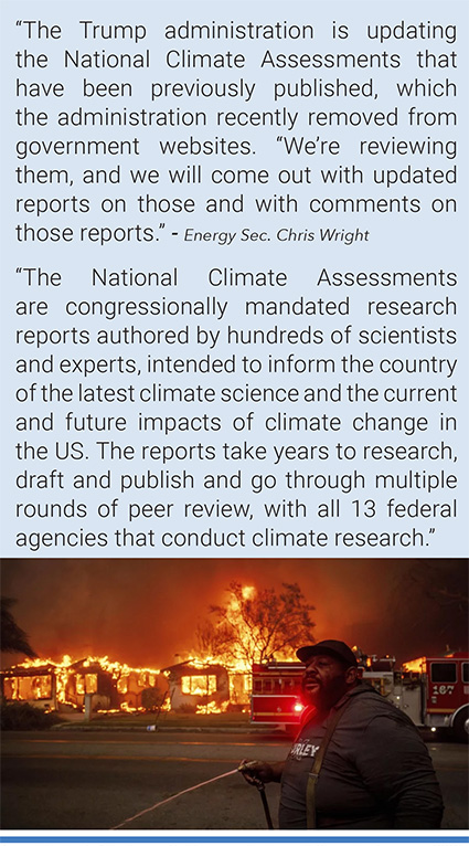 A resident of Altadena, California, during wildfires in January 2025. Wildfires are getting more extreme because of climate change. The Trump administration has taken down the website for the National Climate Assessment. Ethan Swope/AP.