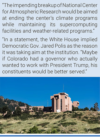 NCAR's Mesa Laboratory, in Boulder, CO. The Trump administration announced that it intends to shut down this facility and break up NCAR. Photo: John Greim/LightRocket/Getty Images.