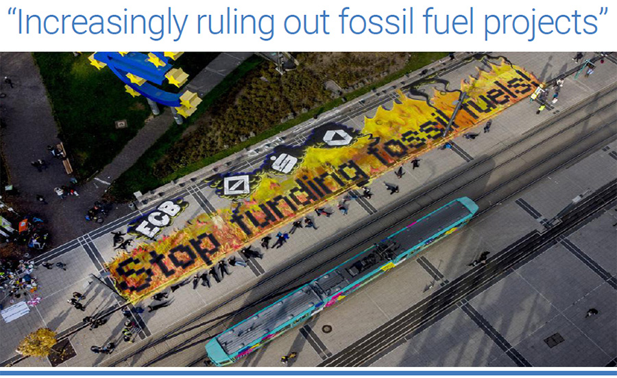 “Increasingly ruling out fossil fuel projects”