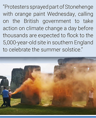 Climate protesters connected to Just Stop Oil were arrested on June 19 after spraying orange paint on the ancient Stonehenge monument in southern England. Credit: The Washington Post.